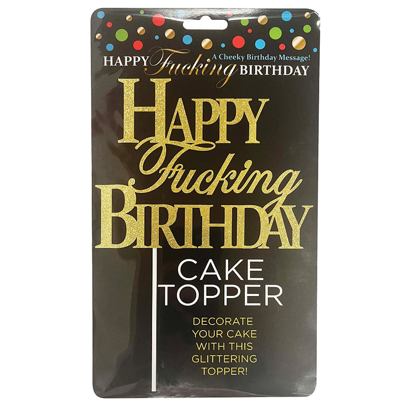 Happy F'ing Birthday Cake Topper
